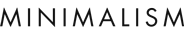 The Minimalistist